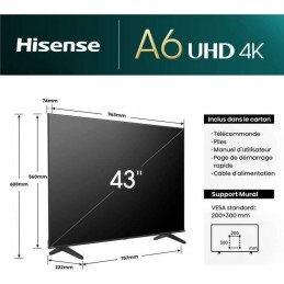 HISENSE 43A6N TV LED 43'' (108 cm) 4K UHD 3840x2160 - 60Hz - HDR 10+ - Smart TV - 3x HDMI - vue dimensions