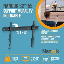 NANOOK 5392010 Support TV Mural inclinable pour Téléviseur de 32'' à 55'' - vue caractéristiques